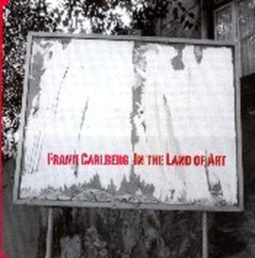Frank Carlberg – In The Land Of Art