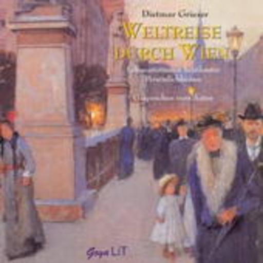 Dietmar Grieser – Weltreise durch Wien