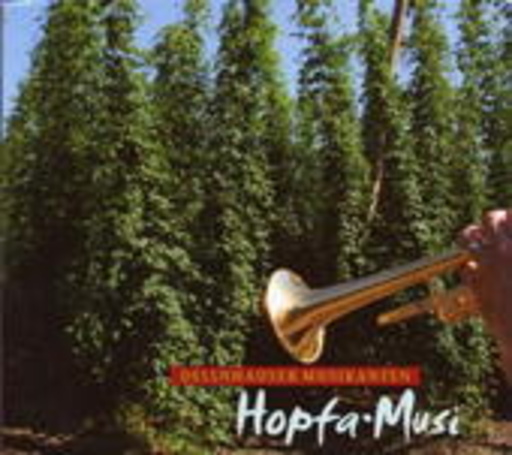 Dellnhauser Musikanten – Hopfa Musi - 60 Jahre
