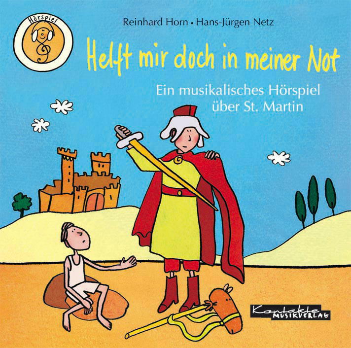 Reinhard Horn/Hans-Jürgen Netz – Helft mir doch in meiner Not