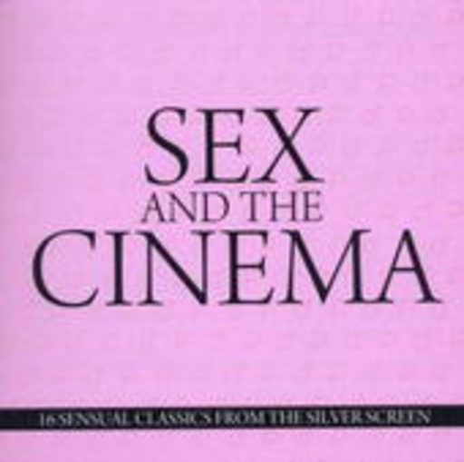 Diverse – Sex And The Cinema