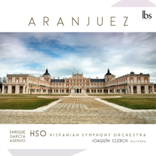 Hispanian Symphony Orchestra – Aranjuez