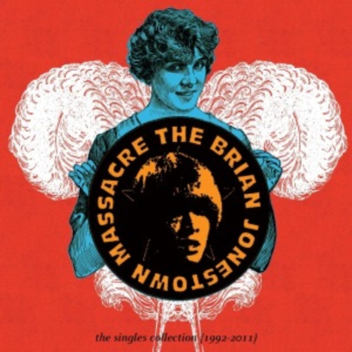 The Brian Jonestown Massacre – The Singles Collection (1992 - 2011)