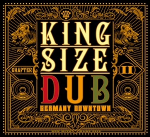 King Size Dub – Germany Downtown 2
