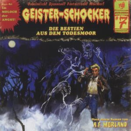 Diverse – Geister-Schocker - Die Bestien aus dem Todesmoor - Vol. 7