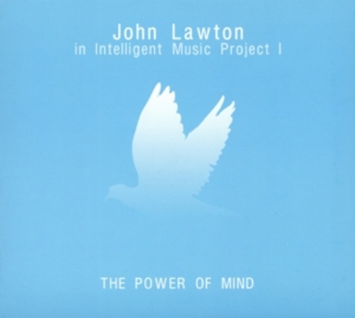 Intelligent Music Project I feat. John Lawton – The Power Of Mind