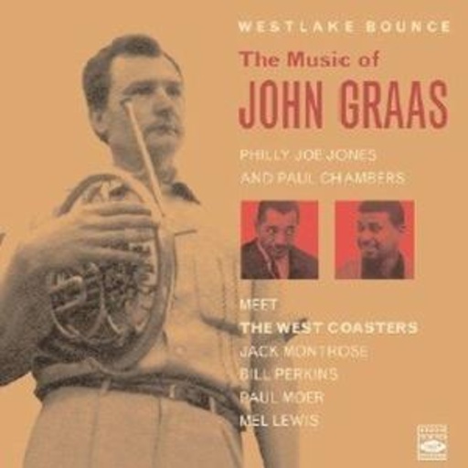 John Graas – Westlake Bounce - The Music Of John Graas