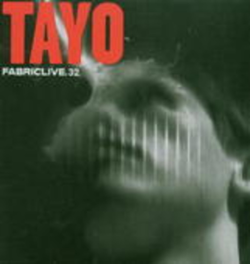 Diverse – Fabric Live 32: Tayo