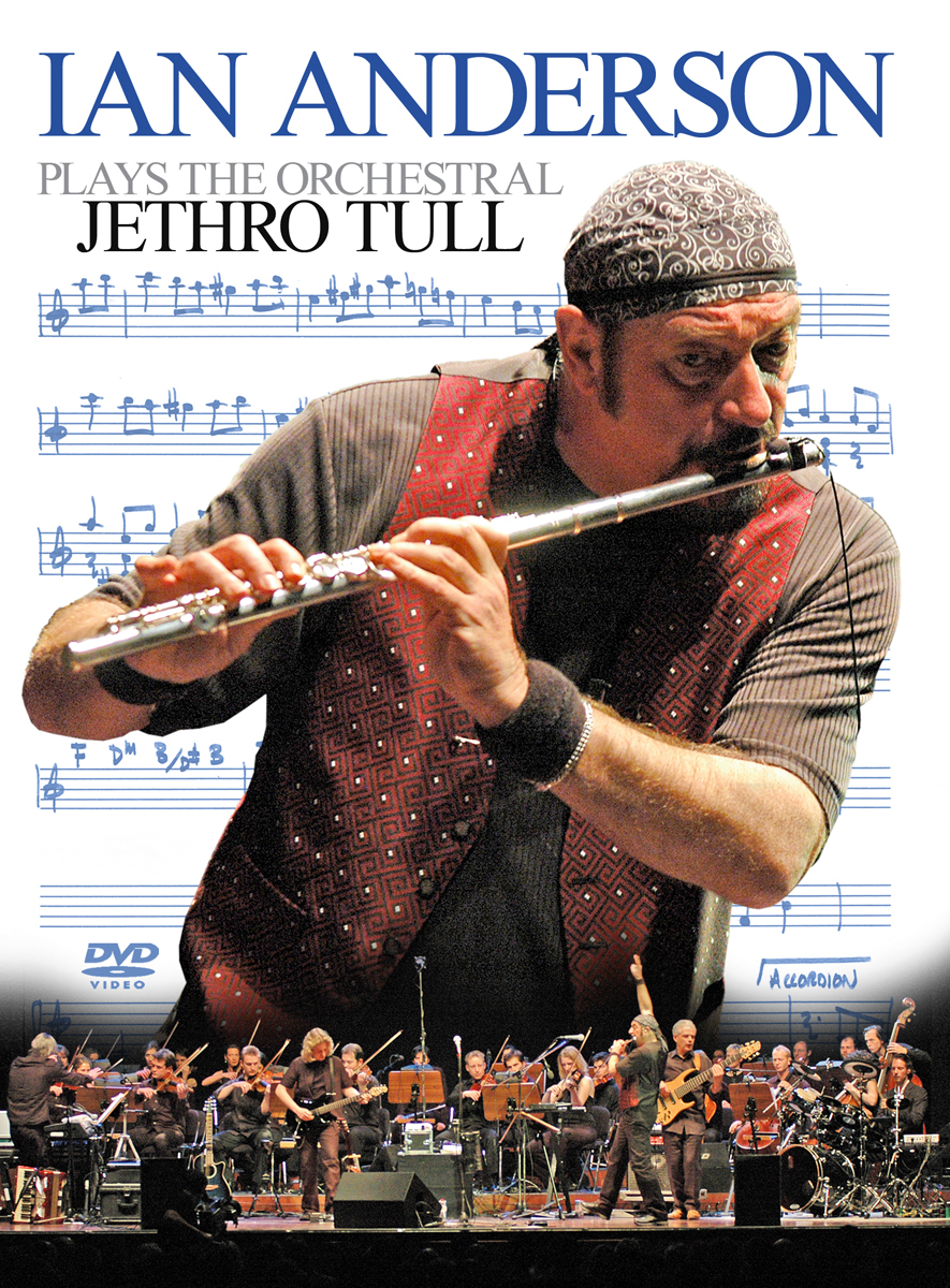 Ian Anderson – Plays The Orchestral Jethro Tull