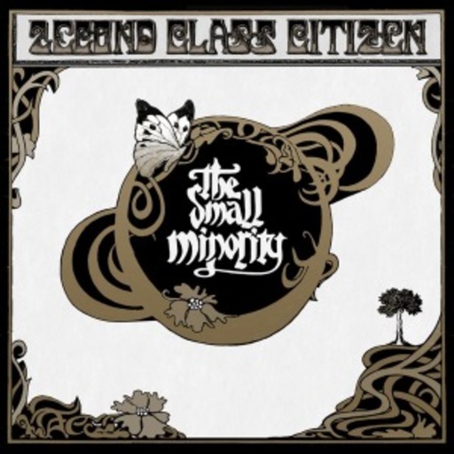 2econd Class Citizen – The Small Minority