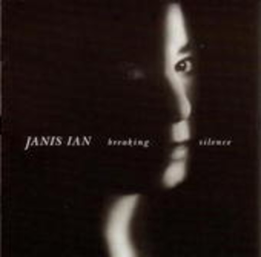 Janis Ian – Breaking Silence