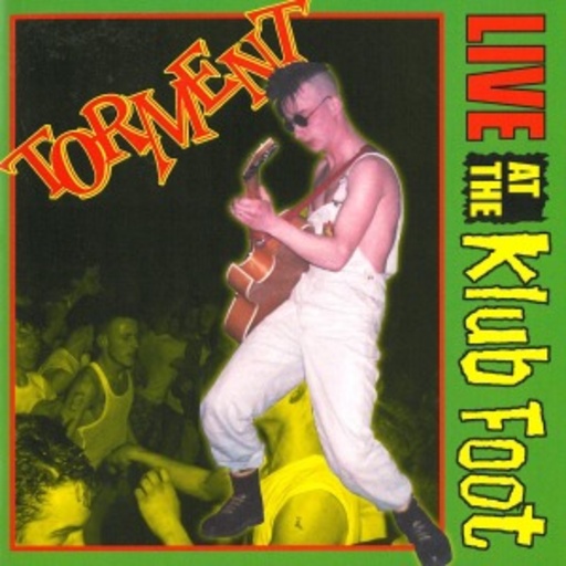 Torment – Live At The Klub Foot