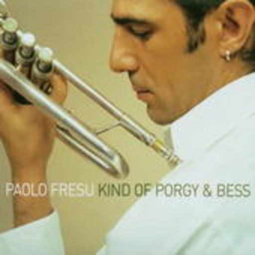 Paolo Fresu – King Of Porgy & Bess