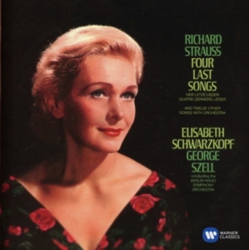 Elisabeth Schwarzkopf – Vier letzte Lieder/Orchesterlieder