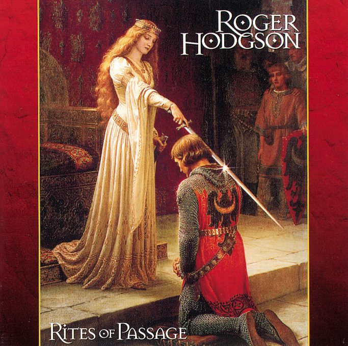 Roger Hodgson – Rites Of Passage