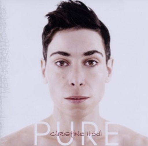Christine Hödl – Pure