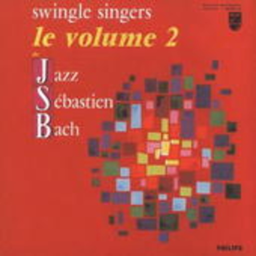 The Swingle Singers – Jazz Sebastian Bach Vol. 2 (Digipak)