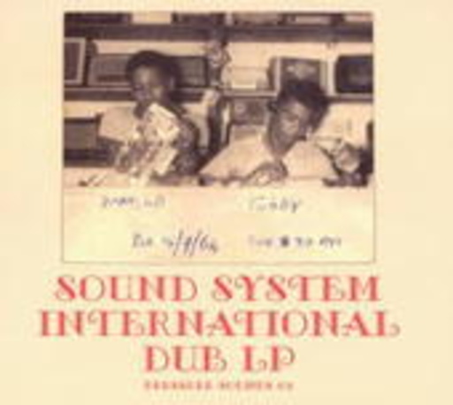 King Tubby & The Clancy Eccles All Stars – Sound System International Dub