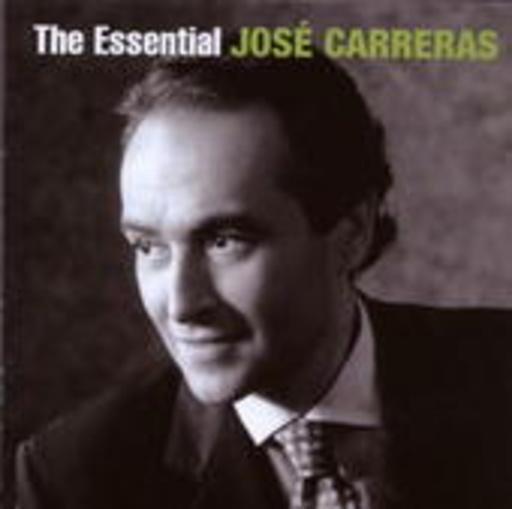 José Carreras – The Essential