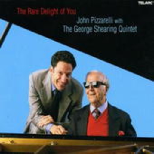 John Pizzarelli with The George Shearing Quintet – The Rare Delight Of You