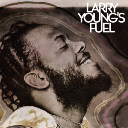 Larry Young – Larry Young's Fuel