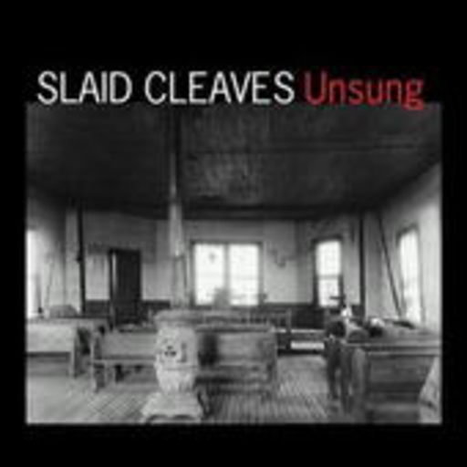 Slaid Cleaves – Unsung