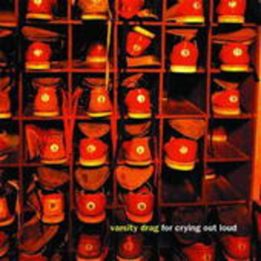 Varsity Drag – For Crying Out Loud