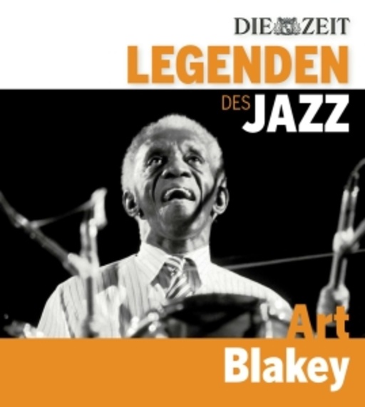 Art Blakey – Legenden des Jazz - Die Zeit