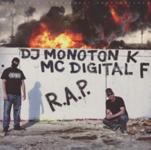 DJ Monoton K & MC Digital F – R. A. P.