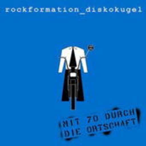 Rockformation Diskokugel – Mit 70 durch die Ortschaft
