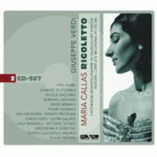 Maria Callas – Rigoletto