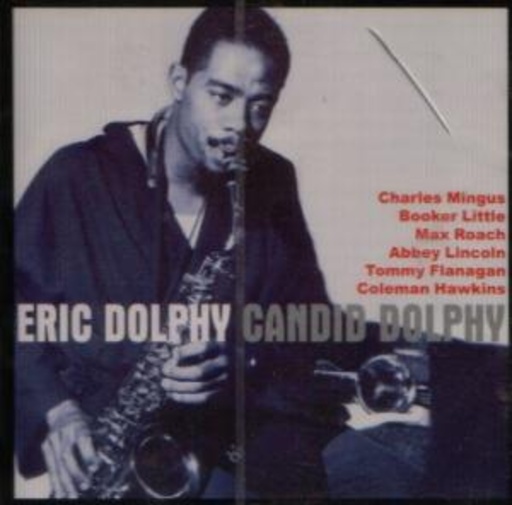 Eric Dolphy – Candid Dolphy
