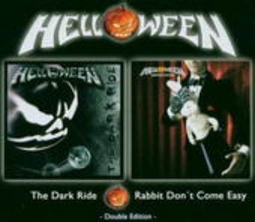 Helloween – Rabbit Don't Come Easy/The Dark Ride
