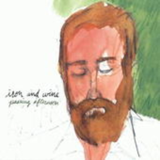 Iron And Wine – Passing Afternoon