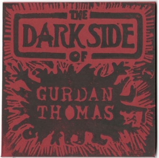 Gurdan Thomas – The Dark Side Of