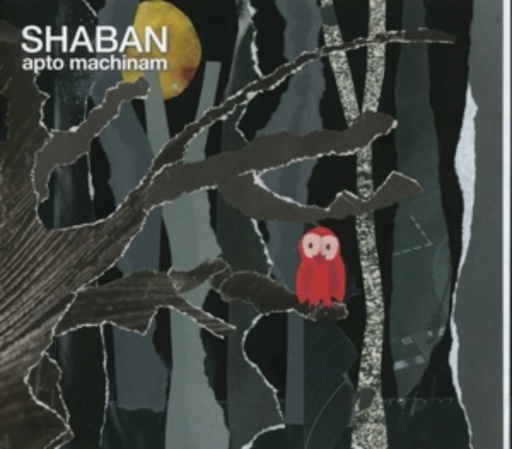 Shaban – Apto Machinam
