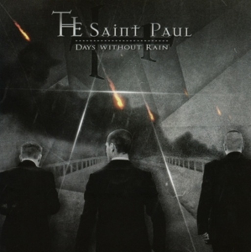 The Saint Paul – Days Without Rain