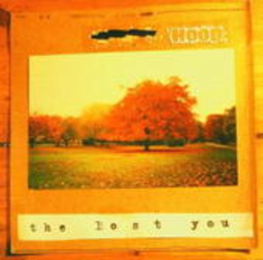 Hood – The Lost You