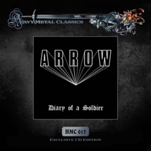 Arrow – Diary Of A Soldier