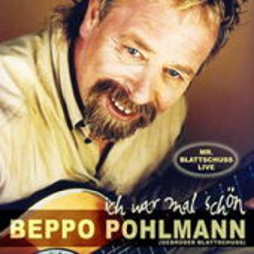 Beppo Pohlmann – Ich war mal schön