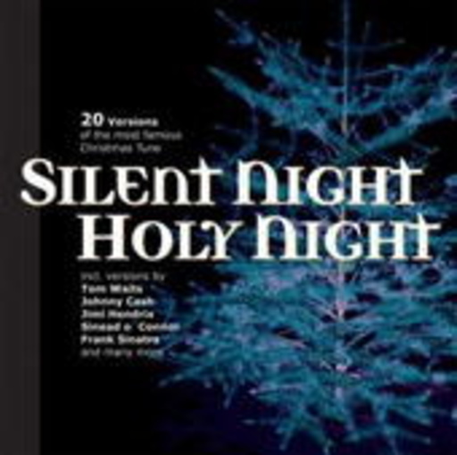 Diverse – Silent Night, Holy Night (20 Versions Of The Most Famous Christmas Track)