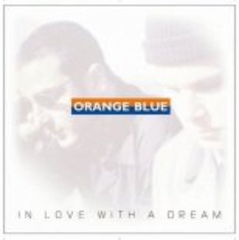 Pop: "In Love With A Dream" von Orange Blue