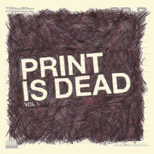 Yourcodenameis: Milo – Print Is Dead Vol. 1