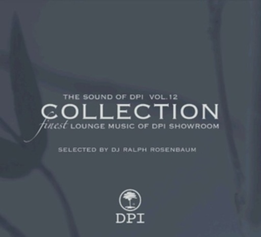 Diverse – The Sound Of DPI Vol. 12 (Compiled By DJ Ralph Rosenbaum)