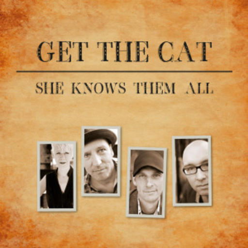 Get The Cat – She Knows Them All