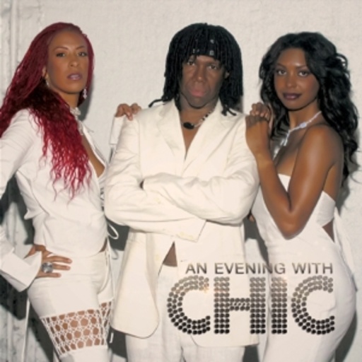 Chic – An Evening With Chic