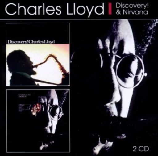 The Charles Lloyd Quartet – Discovery/Nirvana