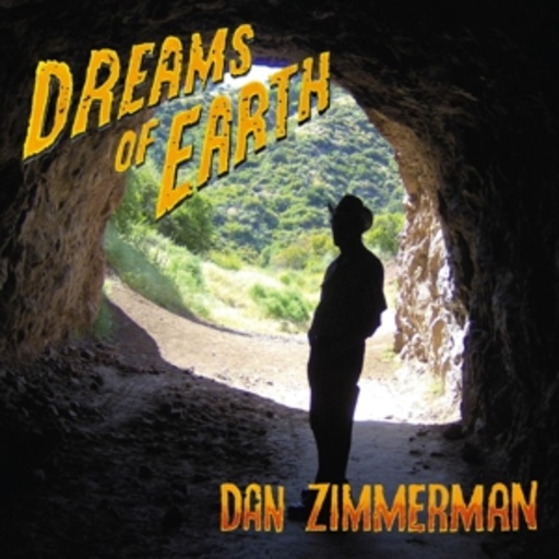 Dan Zimmerman – Dreams Of Earth