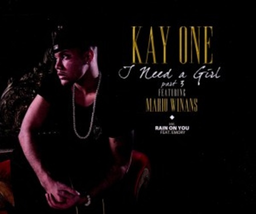 Kay One feat. Mario Winans – I Need A Girl