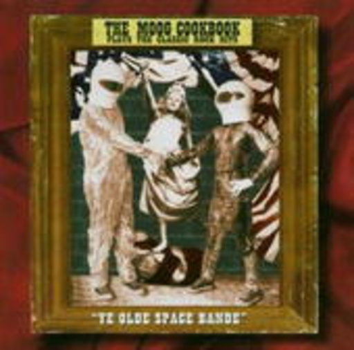 Moog Cookbook – Ye Old Space Band